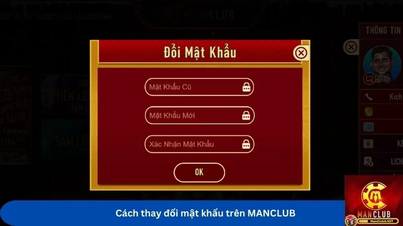 Cách thay đổi mật khẩu trên MANCLUB