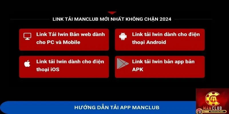 Hướng dẫn tải app MANCLUB không bị chặn