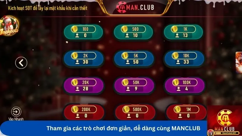 Tham gia các trò chơi đơn giản, dễ dàng cùng MANCLUB